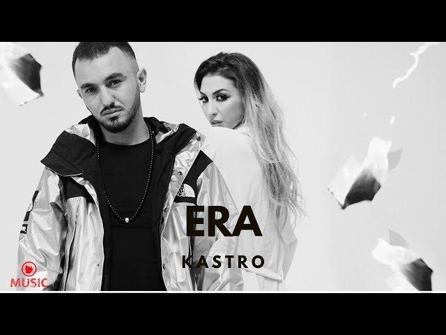 KASTRO - ERA ( Offical Video )