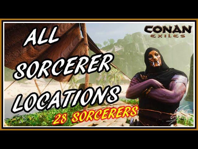 Conan Exiles: All Sorcerer Locations