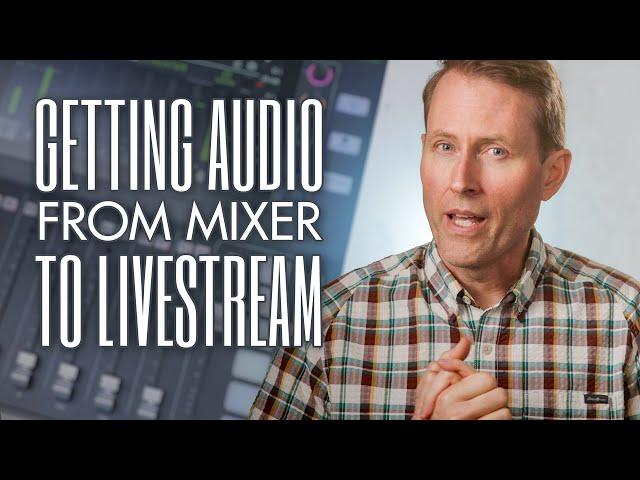 Getting Audio from your mixer to your Livestream — RODECaster Pro, Mackie DLZ and any other mixer