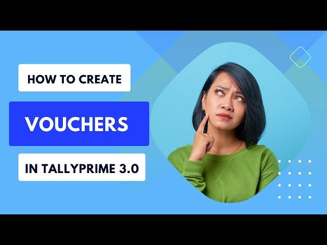 Voucher Creation in Tally Prime 3.0: A Step-by-Step Guide | Spectra Compunet Pvt. Ltd