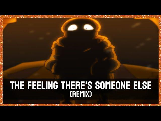 [Wiki!Sans] Flopinity - The Feeling There's Someone Else (remix)