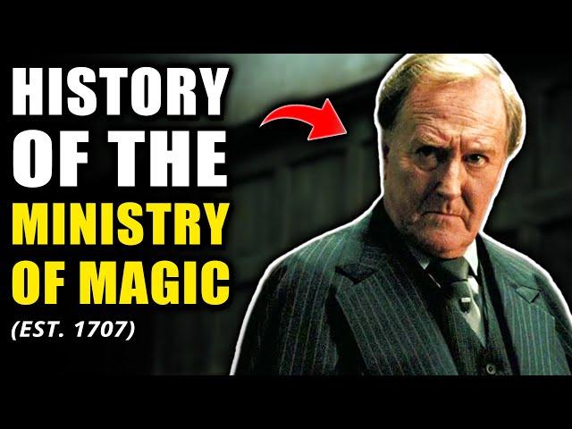 DARK History of the Ministry of Magic - Harry Potter Explained