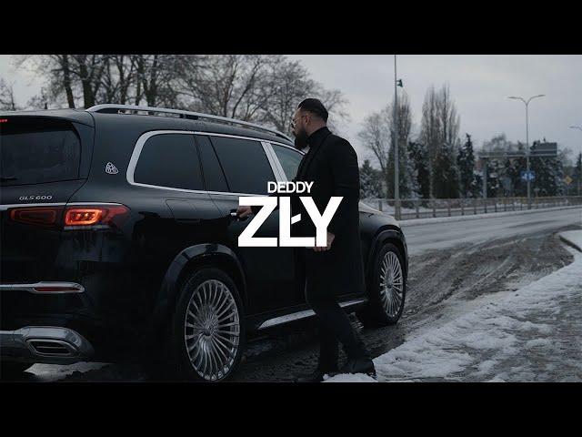 Deddy - Zły (Prod. Swizzy)