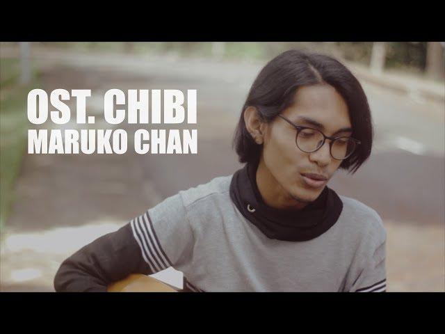 OST. CHIBI MARUKO CHAN BAHASA INDONESIA (Cover By Tereza)