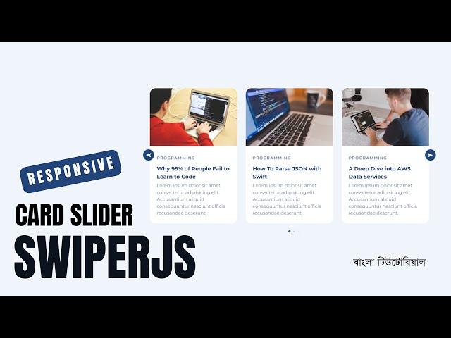 How to Make a Slider Using HTML CSS and SwiperJS - Responsive Blog Post Card Slider