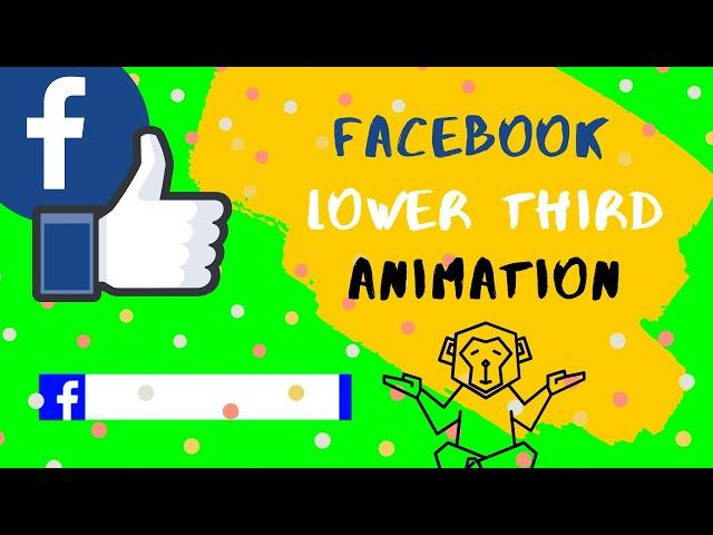 Facebook Lower Third Green Screen | Facebook Lower Third After Effects