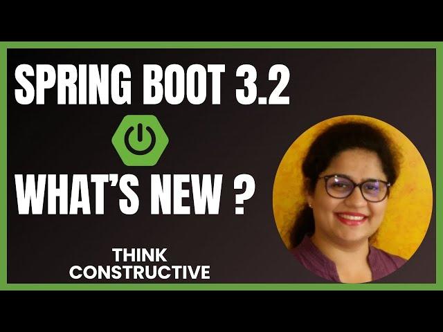 What's new in Spring Boot 3 ? | Spring Boot 3.2 New Features