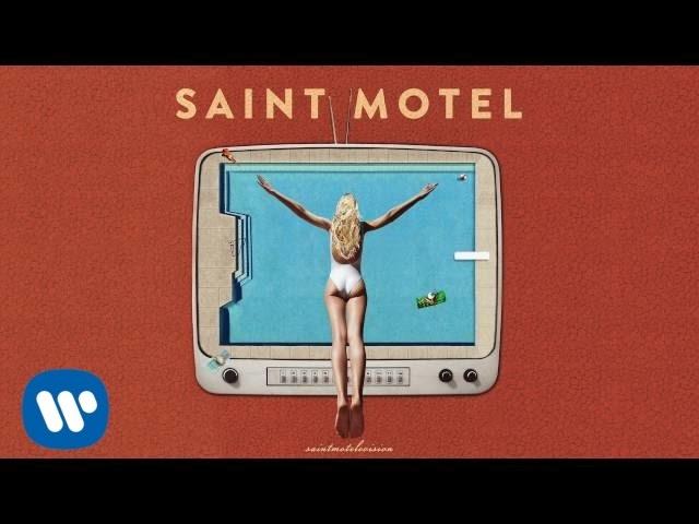 Saint Motel - "For Elise" (Official Audio)