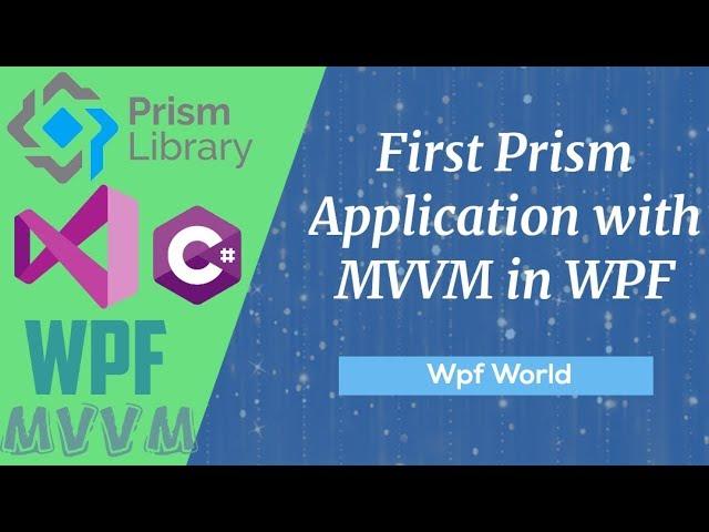 First Prism Application with MVVM in WPF