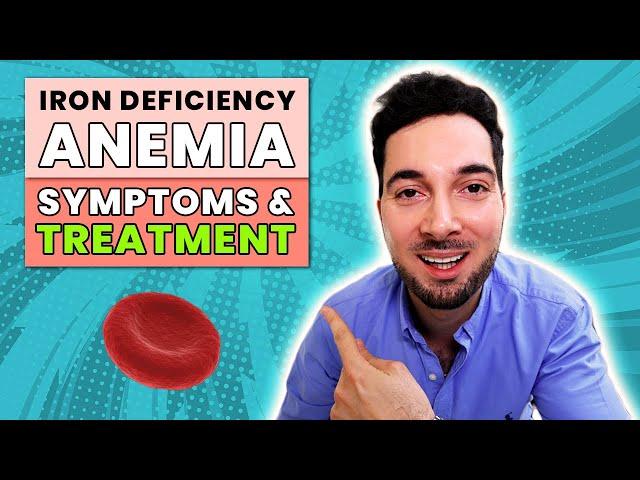 Iron deficiency anemia symptoms and treatment