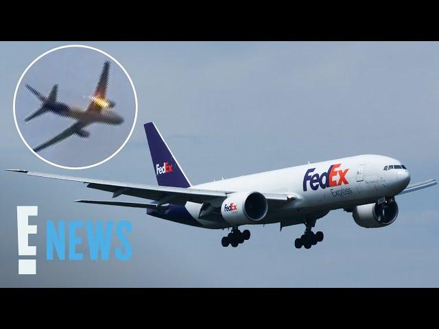 FedEx Plane CATCHES FIRE Midair Before Making Emergency Landing | E! News