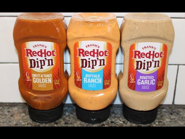 Frank’s RedHot Dip’n Sauce: Sweet & Tangy Golden, Buffalo Ranch and Roasted Garlic Review