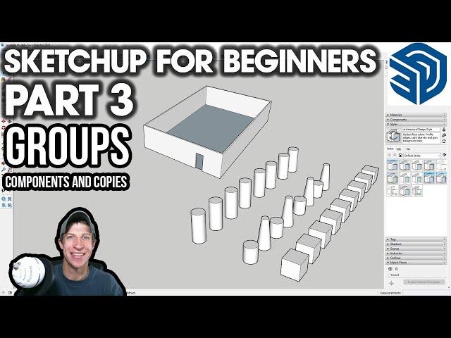 Getting Started with SketchUp in 2021 Part 3 - GROUPS, COMPONENTS, and COPIES!