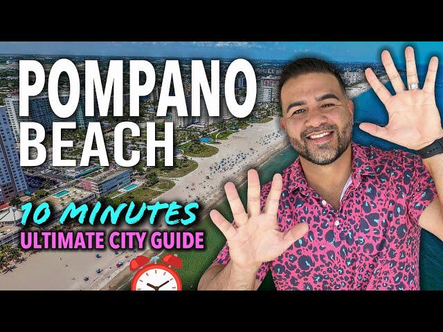 Pompano Beach Florida in 10 Minutes - Watch before moving here!