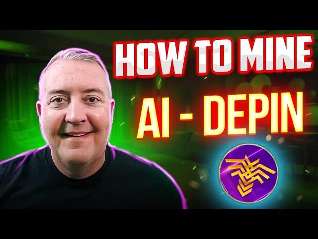 AI DePin  Complete Mining Guide and Review!