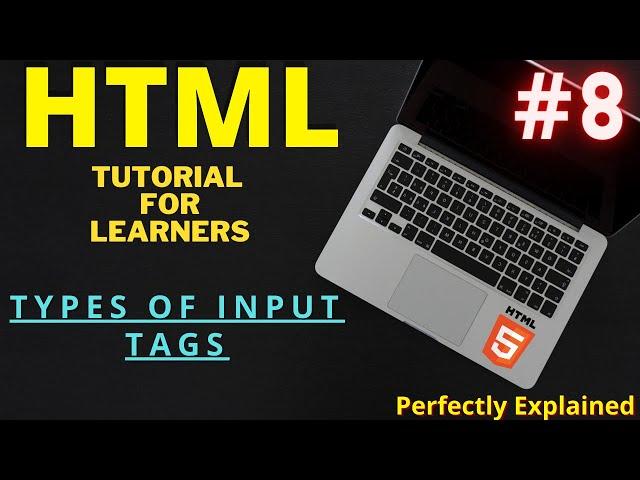 Different types of input tags in HTML || Tutorial