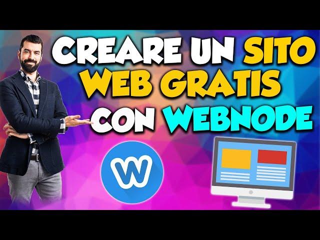 Come Creare un SITO WEB GRATIS con WEBNODE - 2020