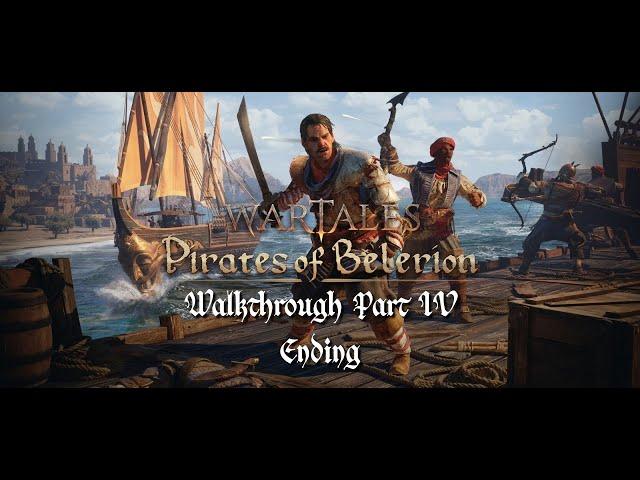 Wartales: Pirates of Belerion Walkthrough Part 4 Ending