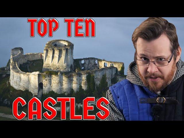 Castle Expert's top ten MEDIEVAL CASTLES