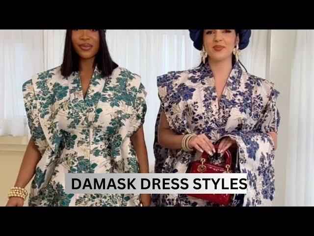 LATEST DAMASK BROCADE AFRICAN DRESS STYLES FOR BEAUTIFUL LADIES