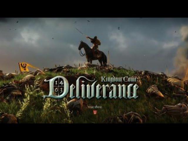 Прохождение Kingdom Come Deliverance