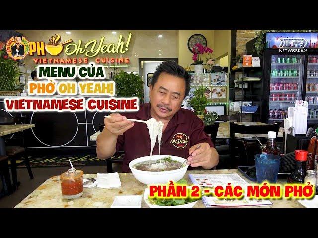 Menu của Phở Oh Yeah! Phần 2 - Các Món Phở | Ẩm Thực & Đời sống với MC Việt Thảo |Chuyện Bên Lề 1622