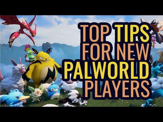 7 Easy Tips for Palworld Beginners (2024) - Dubsnatch