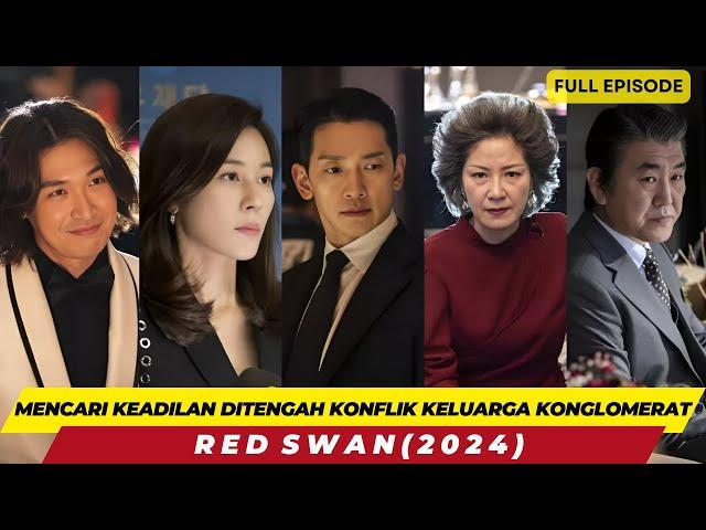 KONSPIRASI DIBALIK PERSELINGKUHAN - ALUR CERITA RED SWAN FULL EPISODE