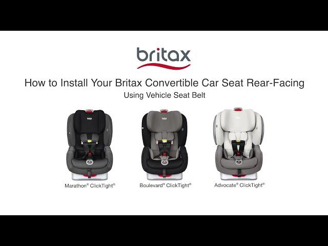 How To Install Britax ClickTight Convertible Car Seats Rear-Facing With Vehicle Seat Belt