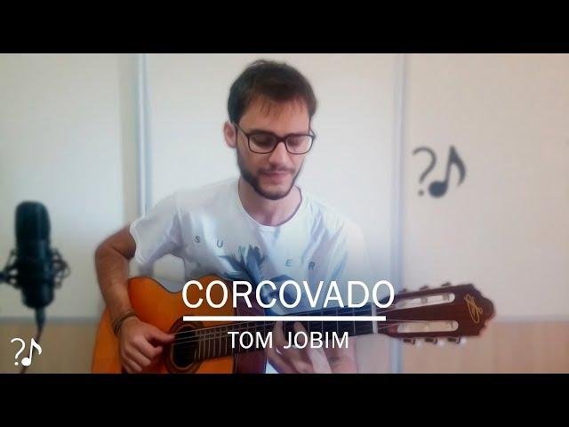 Corcovado - Tom Jobim (Cover) || FAZ AQUELA