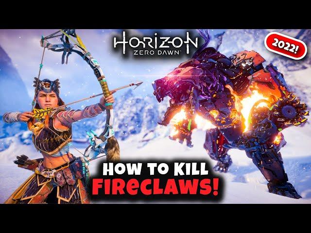 How to Kill Fireclaws | Horizon Zero Dawn 2022 | Master Machine Hunting Guide