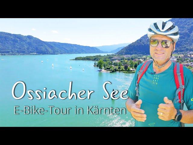 Wunderschöne E-Bike-Tour rund um den Ossiacher See in Kärnten