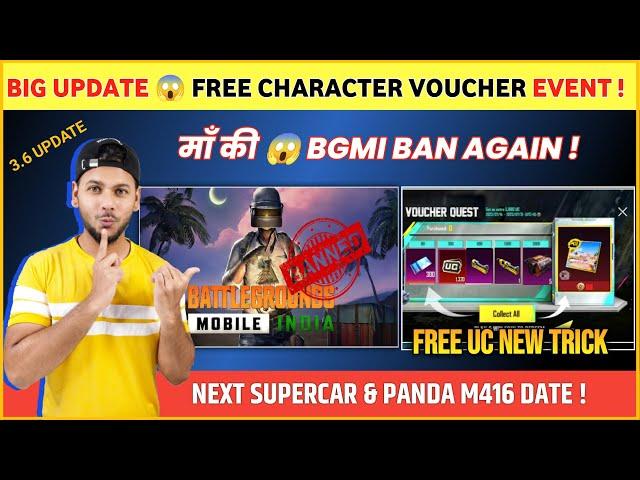 BIG UPDATE  Bgmi Ban Again ? | Free Character Voucher Event | Bgmi 3.6 Update Leaks | Free UC