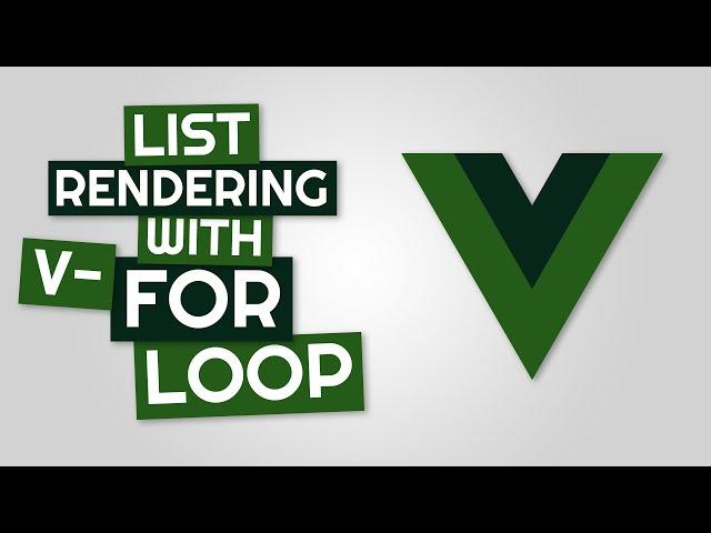 List Rendering With V-For Loop In Vue JS