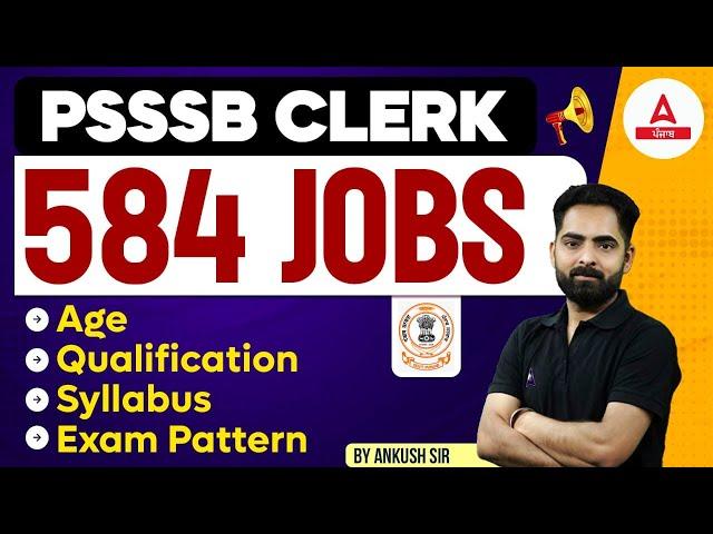 PSSSB Clerk 2024 Notification | PSSSB Clerk Age, Qualification, Syllabus, Exam Pattern 2024