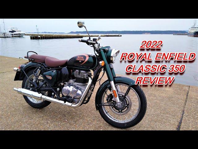  2022 ROYAL ENFIELD CLASSIC 350 REVIEW 