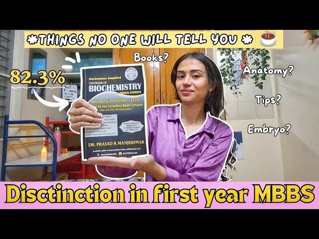 *𝐑𝐞𝐚𝐥𝐢𝐬𝐭𝐢𝐜* How I got distinction in first year mbbs️ | What books to read? | How to pass?