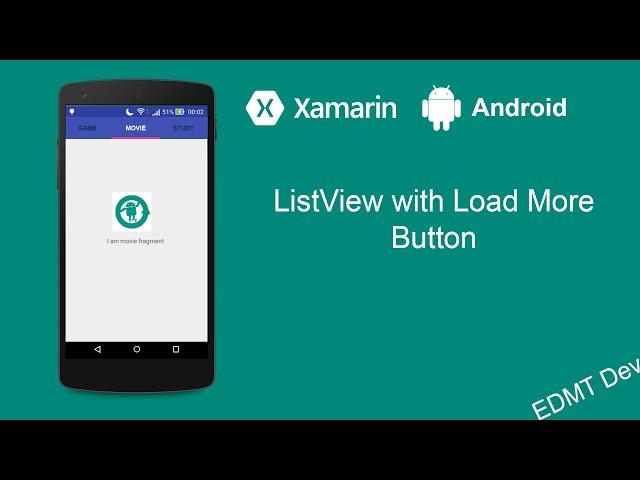 Xamarin Android Tutorial - ListView with Load More Button