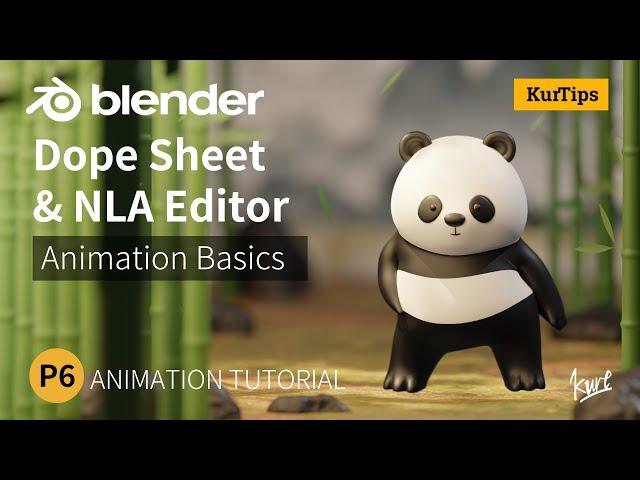 Panda Dance Blender Tutorial:P6-Dope Sheet & NLA Editor Animation Basics