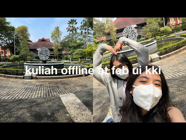 Kuliah Offline at FEB UI KKI