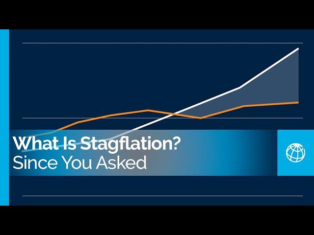 What Is Stagflation?