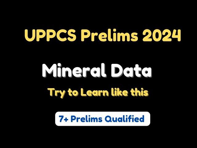 UPPCS Prelims 2024 | Mineral Data | ऐसे याद करें #uppcs #uppcscurrentaffairs #uppcsprelims