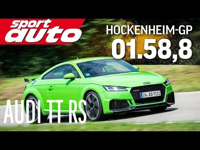 Audi TT RS | Hot Lap Hockenheim-GP | sport auto