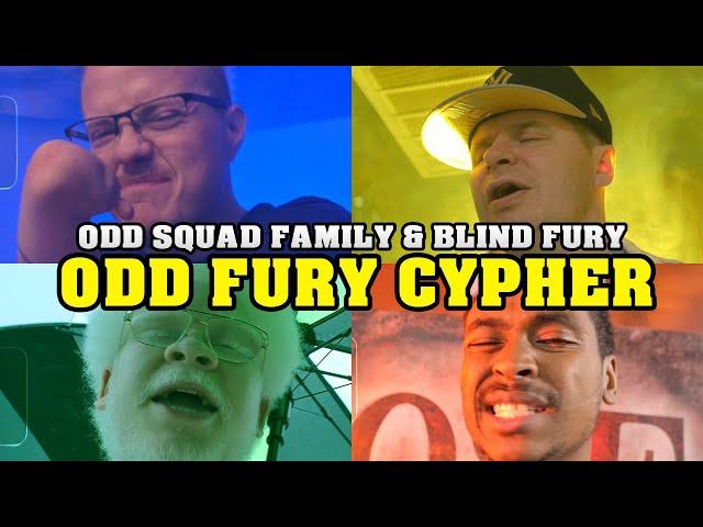 Odd Squad Family x Blind Fury - ODD FURY CYPHER (Prod by AKT Aktion)