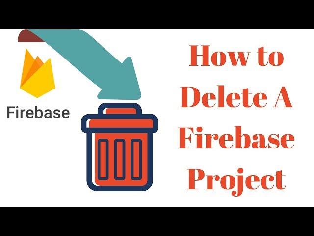 Can't delete firebase project (Fixed)