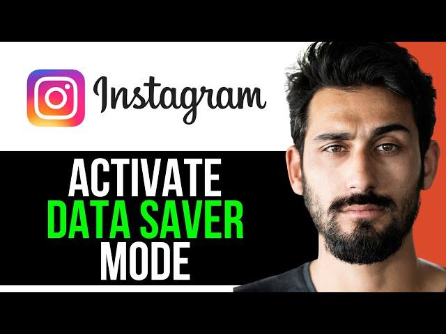 How to Activate Instagram Data Saver Mode when You're Out (EASY GUIDE) [2024]