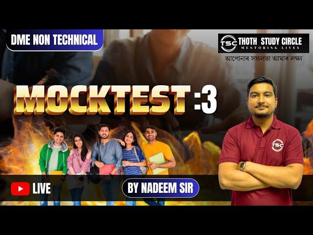 DME NON TECHNICAL EXAM | MOCK TEST 3 | MOST IMPORTANT MCQ | MCQ PRACTICE SESSION | By - Nadeem Sir