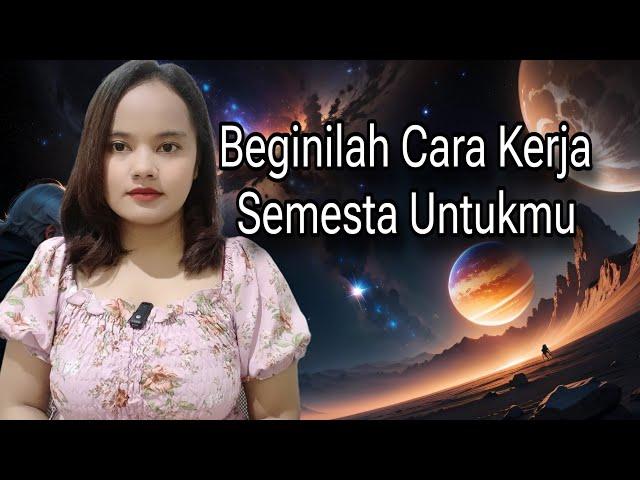 6 Cara Bekerja Dengan Alam Semesta Untuk Menciptakan Kehidupan Yang Anda Inginkan