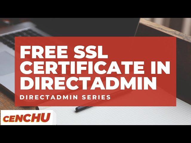 How to install FREE SSL in DirectAdmin?