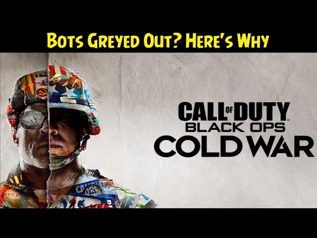 Call of Duty: Black Ops Cold War  Bots Not Working Well? Here's What You Can Do.